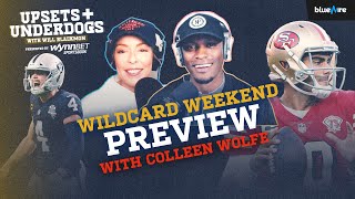 Super Wild Card Weekend Preview with Colleen Wolfe | Upsets & Underdogs #43