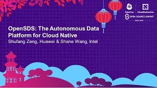 OpenSDS: The Autonomous Data Platform for Cloud Native