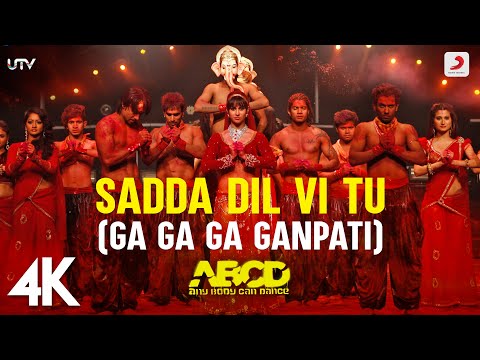 Sadda Dil Vi Tu (Ga Ga Ga Ganpati) - Any Body Can Dance | Full Video | Ganesh Chaturthi Song | 4K