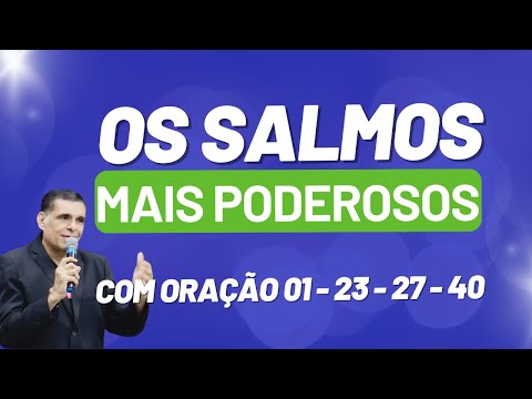 ORAÇÃO DOS SALMOS MAIS PODEROSOS NA CAMPANHA DOS 12 DIAS DE CLAMOR