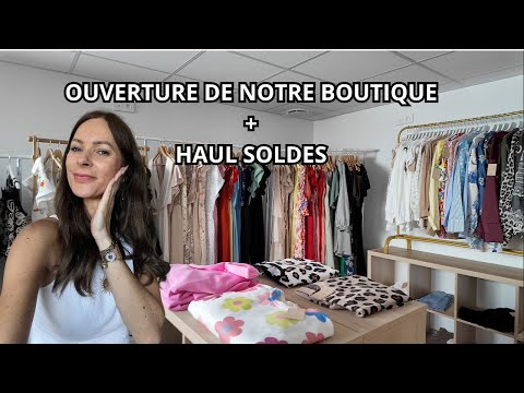 WEEKLY VLOG : NOTRE BOUTIQUE OUVERTE ET HAUL SOLDES