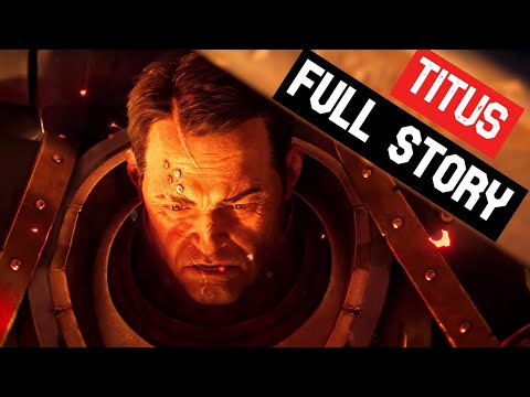 TITUS Warhammer 40k Full Story Cinematic till SPACE MARINE 2