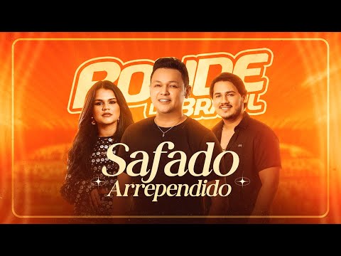 Bonde do Brasil - Safado Arrependido