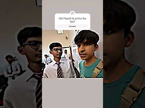 Piyush ki school revealed 😨 Dost mil gaye aaj iske 🤩 #trending