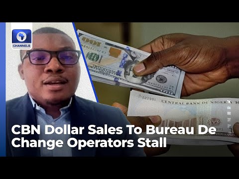 CBN Dollar Sales To Bureau De Change Operators Stall