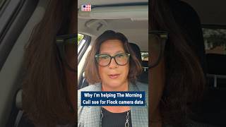 Why I’m helping The Morning Call sue for Flock camera data | Reporters Committee