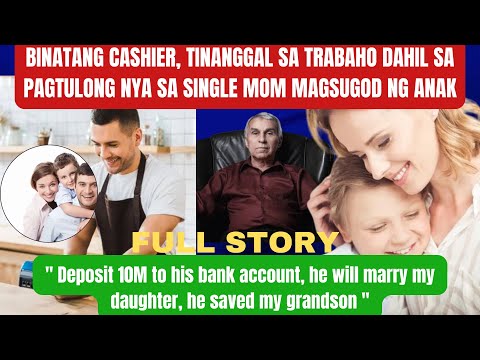 BINATANG CASHIER, TINANGGAL SA TRABAHO DAHIL SA PAGTULONG NIYA SA SINGLE MOM MAGSUGOD NG ANAK