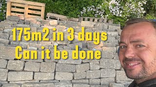 175m2 in 3 days. Can it be done