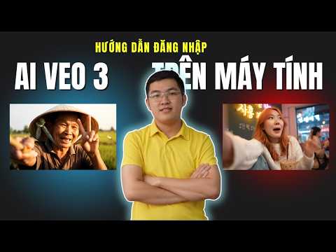 Hướng Dẫn Đăng Nhập Veo3 Trên Máy Tính | Mua Tài Khoản Veo 3 Giá Rẻ | Phan Thanh Liêm