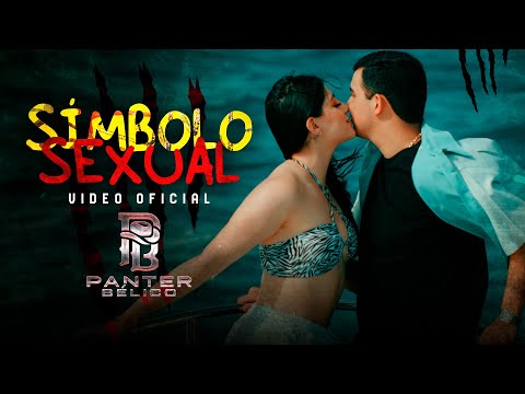 PANTER BÉLICO - SÍMBOLO SEXUAL (Video Oficial)