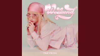 Kim TaeYeon  Weekend