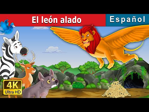 El león alado | The Winged Lion in Spanish | @SpanishFairyTales