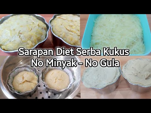 SARAPAN DIET SERBA DI KUKUS NO MINYAK _NO GULA