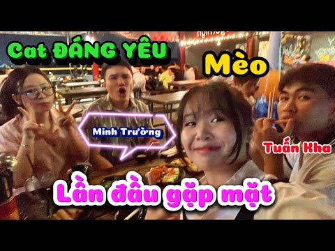 Vlog | Mèo đi lần đầu gặp chị Cat Đáng Yêu ngoài đời sẽ NHƯ THẾ NÀO ?