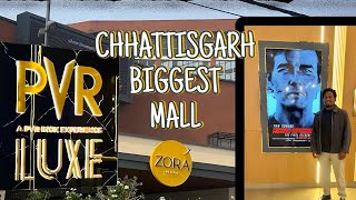 PVR LUXE RAIPUR | CHHATTISGARH BIGGEST MALL | ZORA MALL RAIPUR