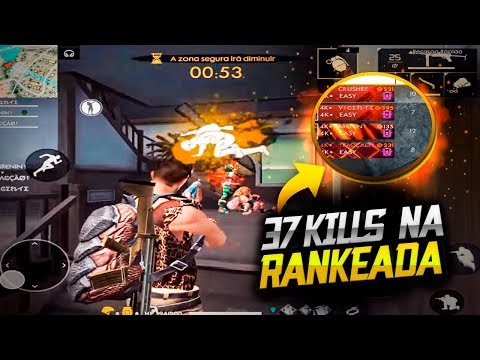 37 KILL NUMA RANKEADA FT 4KEASY - FREE FIRE