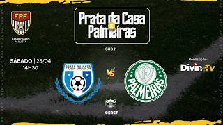 PRATA DA CASA  x  PALMEIRAS  |  (SUB 11)  |  CAMPEONATO PAULISTA  |