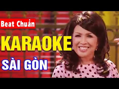 Sài Gòn Karaoke | Sơn Ca, Phương Hồng Quế, Băng Châu | Asia Karaoke Beat Chuẩn