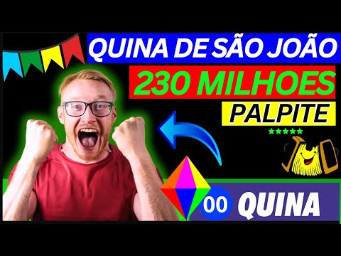 Quina de São João - Palpite para Quina de são joão
