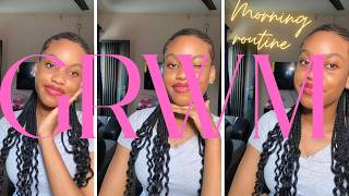 GRWM to Start My Day |  Realistic Morning Routine ✨