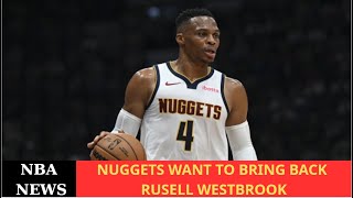 The Nuggets want to bring Westbrook back for another season but the Nuggets' star seems like not