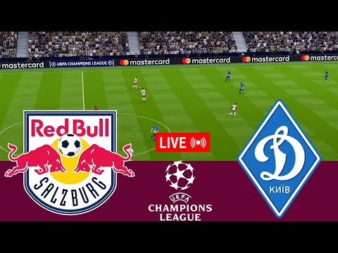 [LIVE] FC Salzburg vs Dynamo Kyiv. UEFA Champions League 24/25 Full Match-VideoGame Simulation