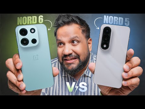 ​​OnePlus Nord 6 (Turbo 6) vs OnePlus Nord 5 - 4 Upgrades & 2 Downgrades!