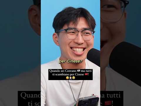 Ma i Coreani in Italia vengono scambiati per Cinesi? 😅🇮🇹🇰🇷 #podcast #corea #cina