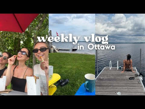 weekly vlog in Ottawa, weekend at the lake, festival with friends