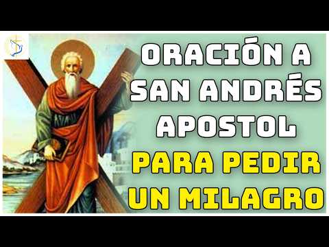 Haz esta poderosa oración a San Andrés y recibe el milagro que tanto necesitas