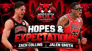 BULLS FANS NEED MORE FROM THESE 2! 🔥 Jalen Smith & Zach Collins Hopes & Expectations