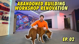 Things are Happening Fast... (ep 02) Abandoned Building Shop Renovation