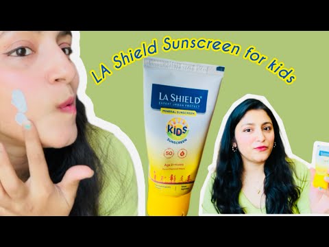 LA Shield Sunscreen for Kids 2 years plus | Best Sunscreen for Indian Kids ☀️