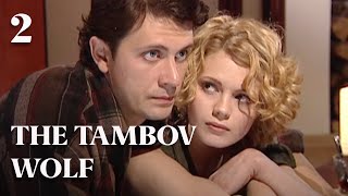 THE TAMBOV WOLF (Episode 2) ROMANTIC MOVIES 2025