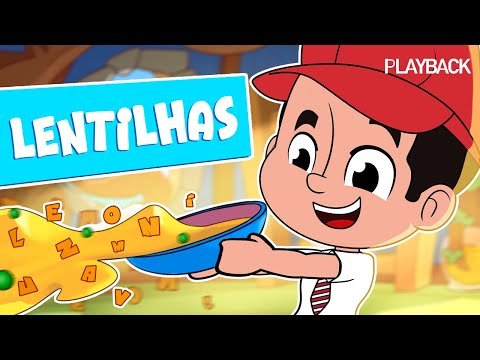 Lentilhas - PLAYBACK COM LETRA