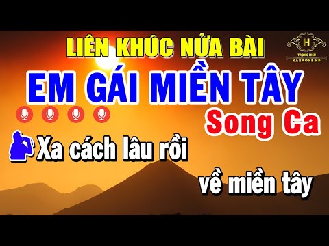 Karaoke Nhạc Sống Nửa Bài Song Ca | Liên Khúc Bolero Nhạc Trữ Tình | Em Gái Miền Tây – Đò Sang Ngang