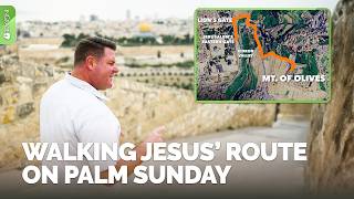 We Traced Jesus’ Palm Sunday Route in Jerusalem | Jim Scudder | InGrace