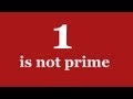 Understanding Prime Numbers and the Exclusion of 1