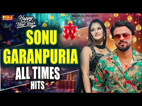 2025 New Haryanvi DJ Songs Jukebox | Sonu Garanpuria All Times Hits | Non-Stop Haryanvi DJ Songs