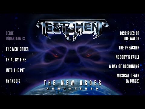 TESTAMENT - The New Order - Remastered 2024 (OFFICIAL FULL ALBUM STREAM)