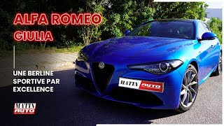 Matin Auto met à l'essai la nouvelle Alfa Romeo Giulia