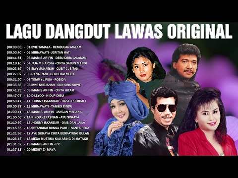 Lagu Dangdut Lawas Original 🔆 Evie Tamala, Mirnawati, Imam S Arifin, Elvy Sukaesih, Rana Rani...