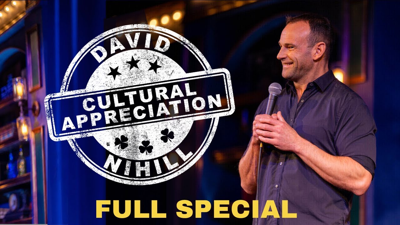 David Nihill: Cultural Appreciation | FULL COMEDY SPECIAL