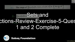 Sets and Functions-Review-Exercise-5-Question 1 and 2 Complete