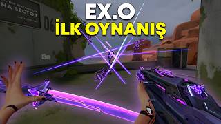 Oyuna eklenmiş EN İYİ set? (EX.O seti oynanış) /VALORANT/
