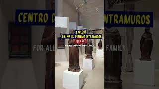 EXPLORE CENTRO DE TURISMO INTRAMUROS FOR FREE!