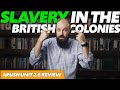 AP US History: British Colonies and Slavery