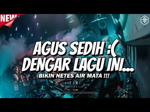 AGUS SEDIH DENGAR LAGU INI !!! DJ TIK TOK DJ BOXING DJ FULL BASS DJ TERBARU 2025