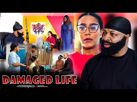 Damaged Life - Nigerian Movie