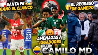 🔥EL MEJOR CLÁSICO CAPITALINO CON 7 GOLES🤩AMENAZAN A JOHAN MARTINEZ🤬GAMERO VUELVE A MILLONARIOS😍